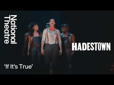 'If It's True' Song | Hadestown | London West End Theatre | National Theatre