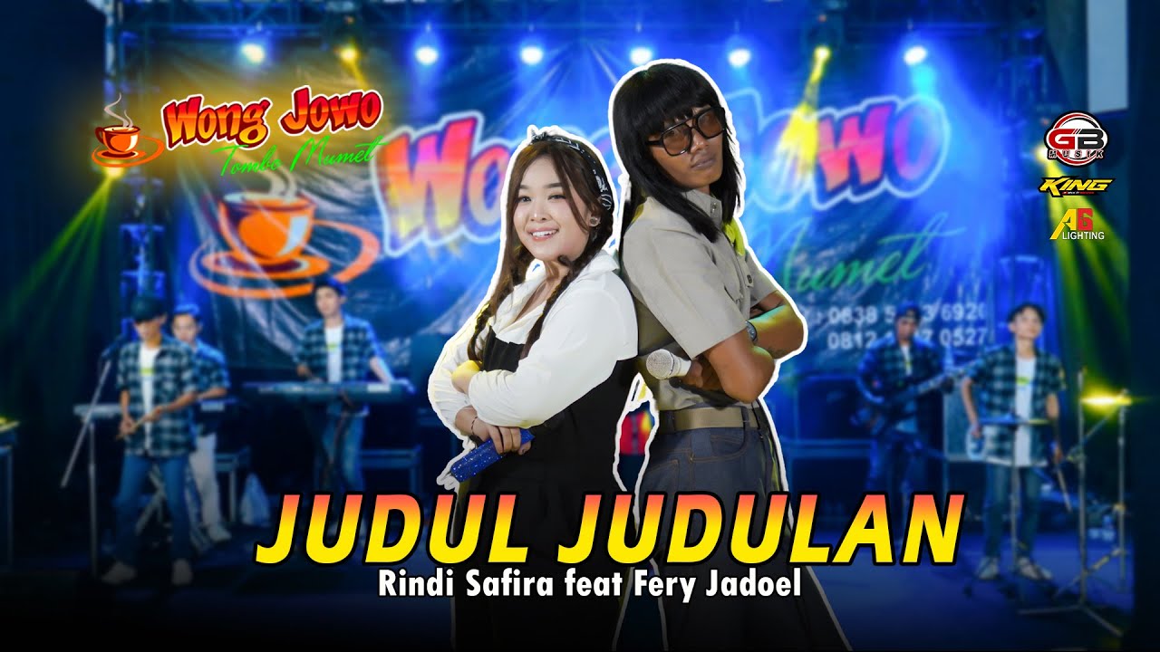 JUDUL - JUDULAN (RINDI SAFIRA ft FERY JADOEL) WONGJOWO MADIUN x GB AUDIO PRO