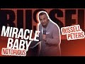 "Miracle Baby" | Russell Peters - Notorious