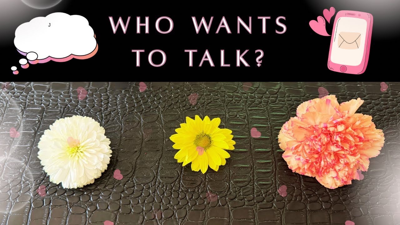 Pick A Card 🌸 INTUITIVE FLOWER Reading • WHO Wants To MESSAGE/Reach Out To YOU? 💌 + WHY? 🤔