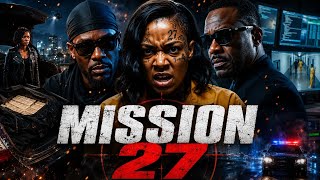 MISSION 27 Part(#1)