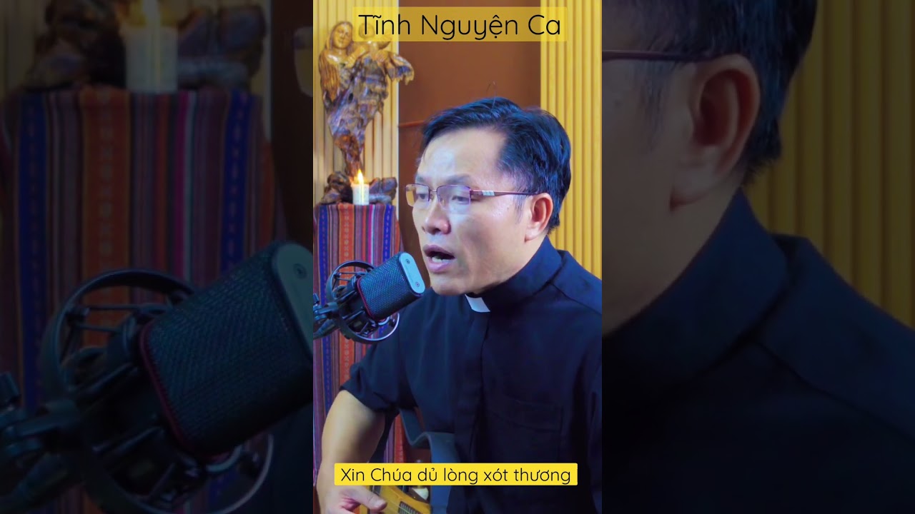 Xin dủ lòng xót thương | Tĩnh Nguyện Ca | #ShortPrayer13 | shorts