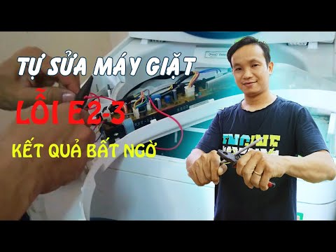Video Tự sửa máy giặt bị lỗi E2-3 không xả nước và phát hiện... - youtube