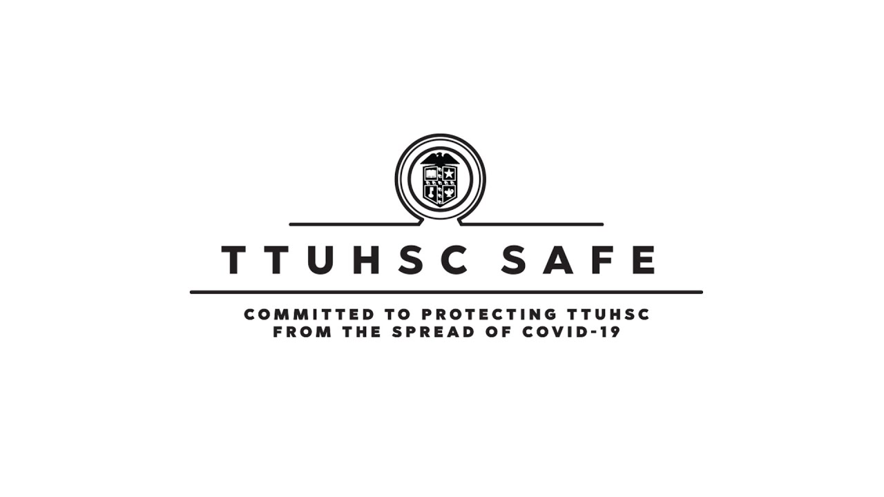 TTUHSC Safe Message to Students YouTube