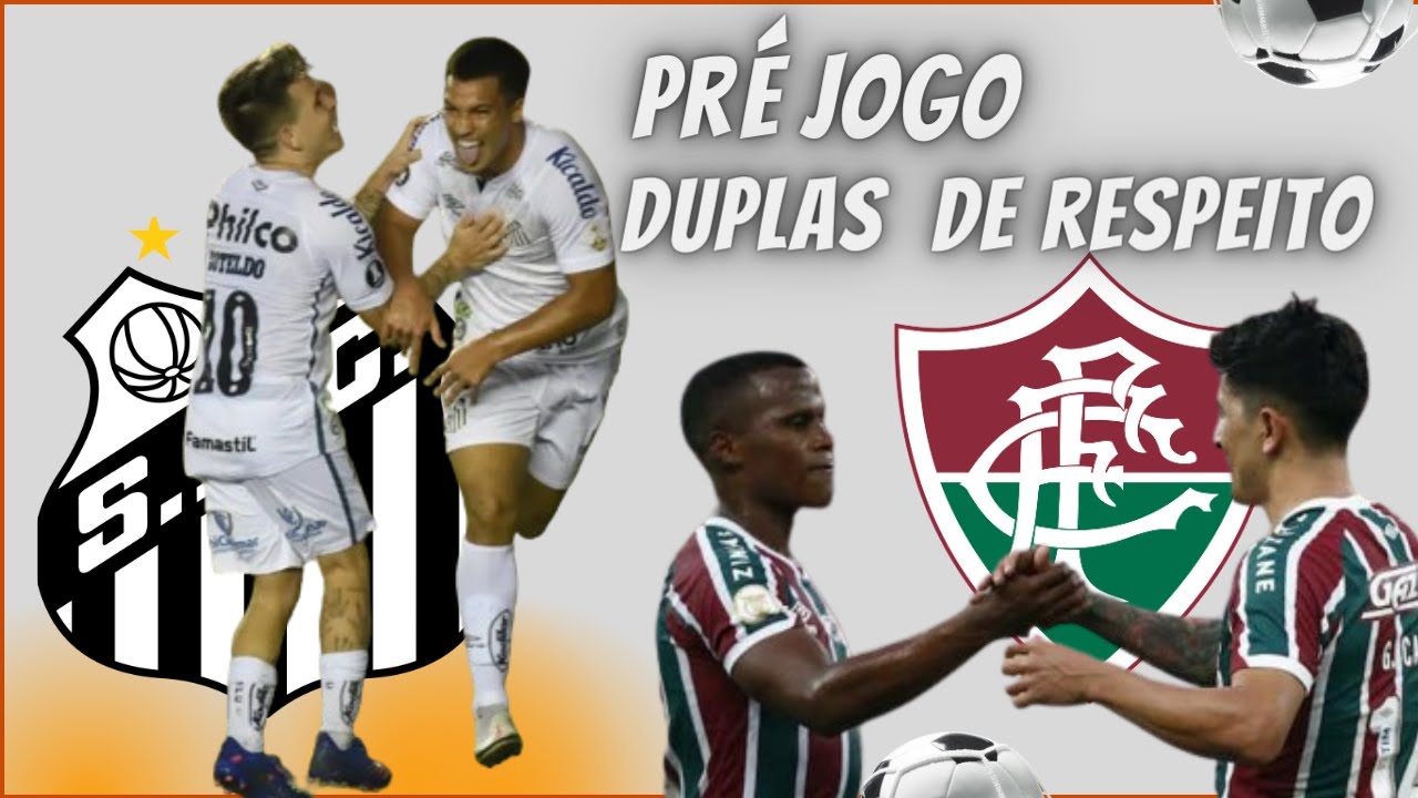 PRÉ JOGO SANTOS X FLUMINENSE BRASILEIRÃO 2023 YouTube