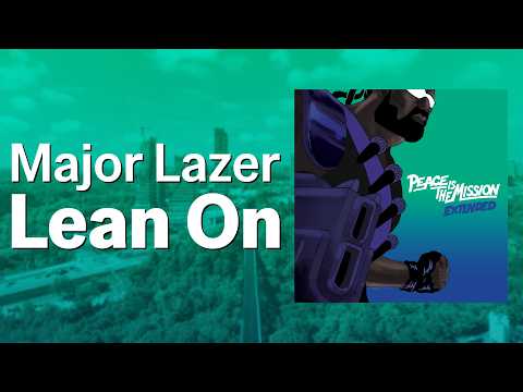 Lean On - Major Lazer, DJ Snake, MØ, Diplo - YouTube
