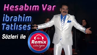 Hesabim Var 🎵 Remix istasyon Resimi