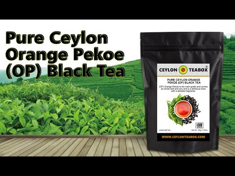 Video: Ist Orange Pekoe Ceylon?