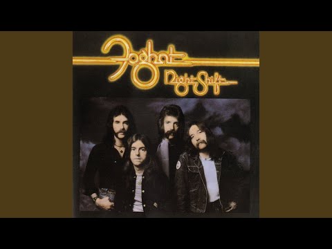 Foghat - Night Shift Lyrics