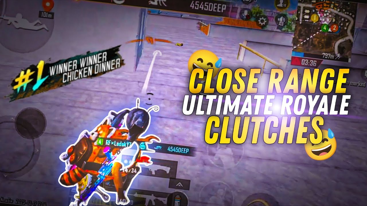 CLOSE RANGE ULTIMATE ROYALE CLUTCHES 🔥 HIGHLIGHT 🚀 - YouTube