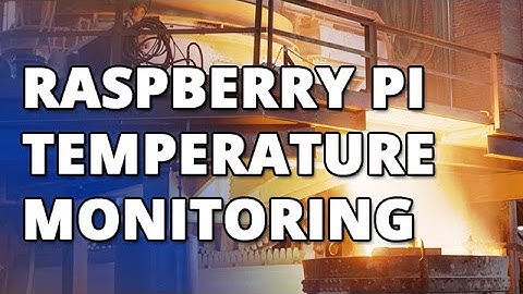Raspberry Pi Temperature