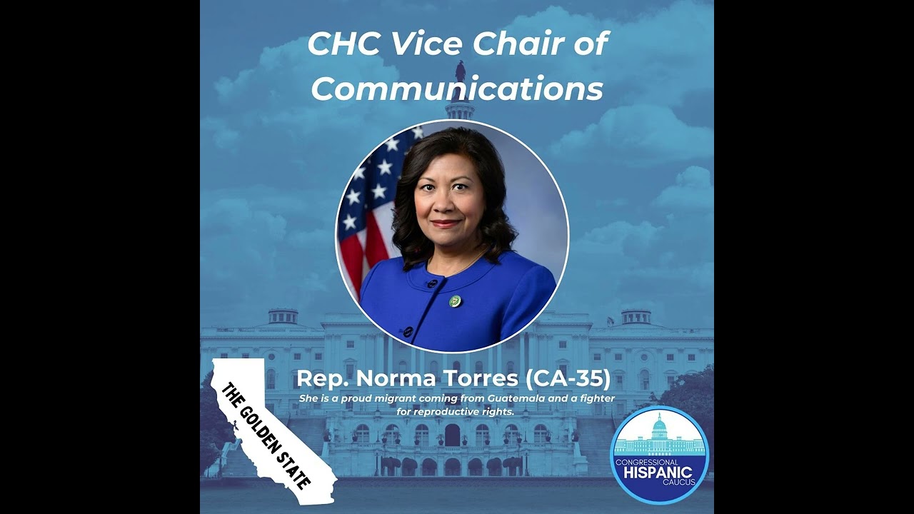 Profile of Norma Torres, the U.S. Representative for California’s 35th Congressional