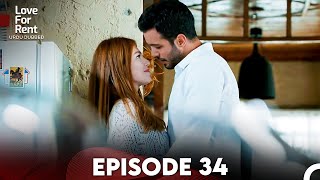 Love For Rent Episode 34 (Urdu Dubbed)