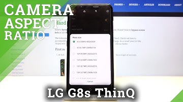 How to Find Aspect Ratio Settings in LG G8s ThinQ - Change Aspect Ratio