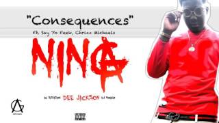Dee Jackson - Consequences ft. Say Yo Feek, Chrizz Michaels