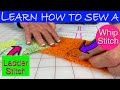 Learn to sew a whip stitch and a ladder stitch  the sewing room channel