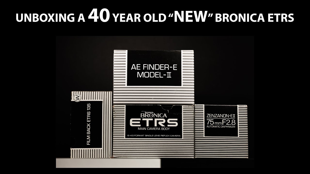 Unboxing the Bronica ETRS NEW old stock with special back