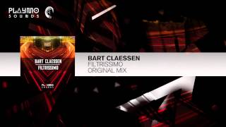 Bart Claessen - Filtrissimo (Original Mix)