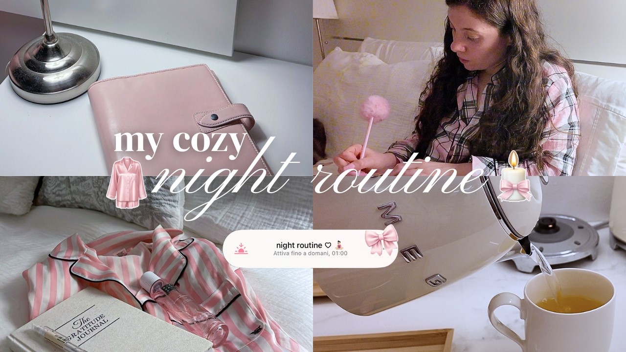 MY COZY NIGHT ROUTINE ♡ ✨ slow living & piccoli rituali serali