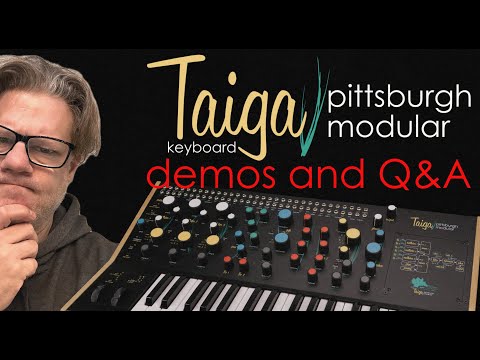 Pittsburgh Modular Taiga Keyboard Live Demo with Q&A - YouTube