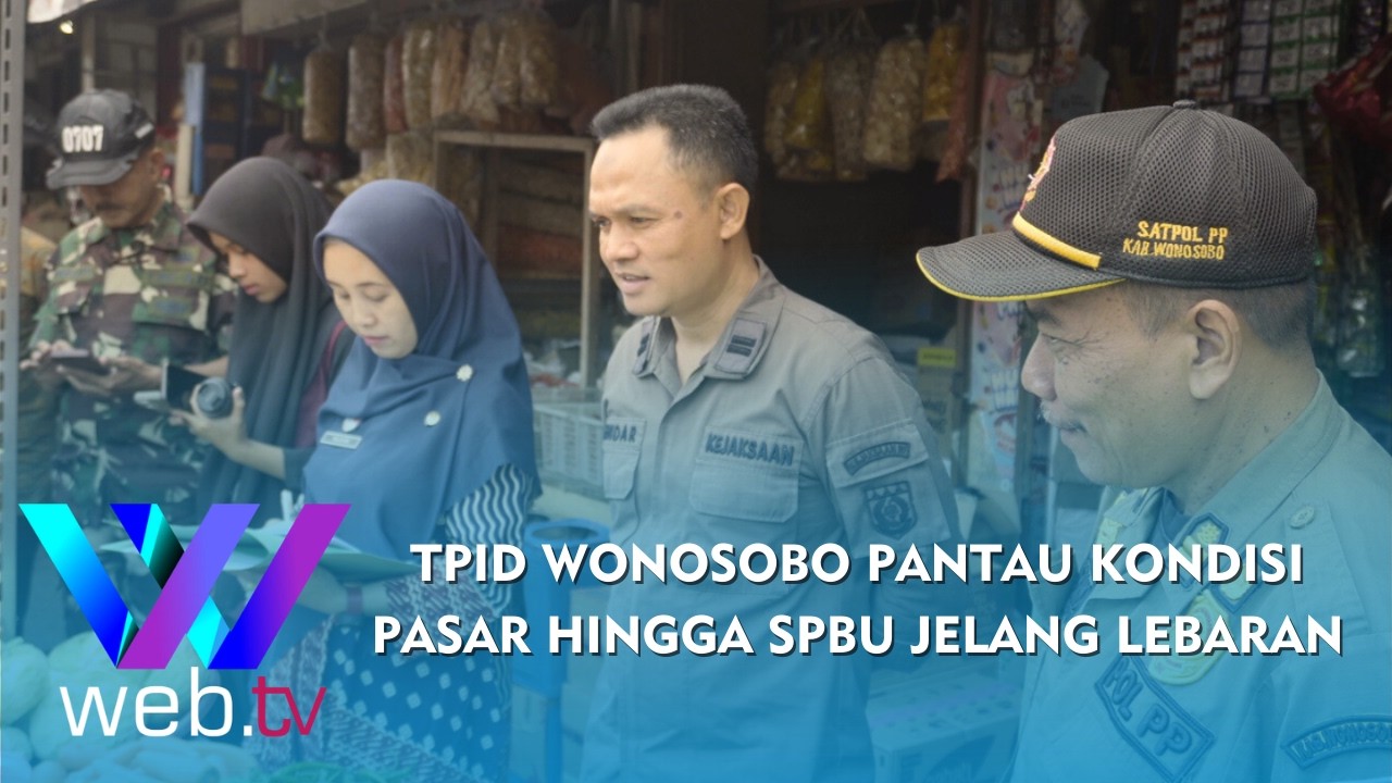 Warta Daerah | TPID Wonosobo Pantau Kondisi Pasar Hingga SPBU Jelang Lebaran