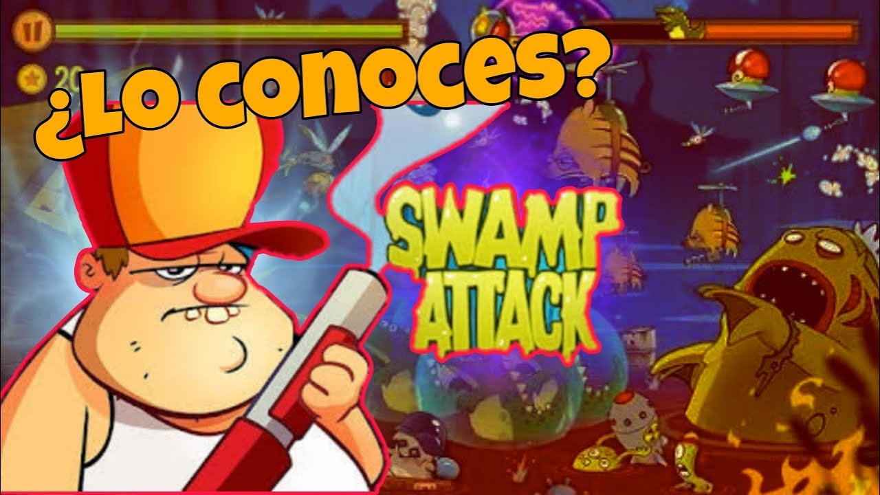 SWAMP ATTACK ¿Que paso con el juego? ¿Lo conoces? YouTube