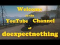 Doexpectnothing channel trailer