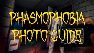 The ULTIMATE Guide to Taking Photos in Phasmophobia