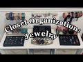 How to Organize &amp; Store Jewelry | Closet Organization