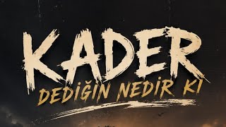 Kader Dediğin Nedir Ki ? \\NeonBeatTR