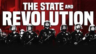 Lenin's State and Revolution—A Marxist Masterpiece
