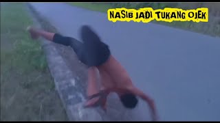NASIB JADI TUKANG OJEK