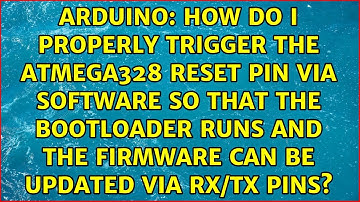 How do I properly trigger the ATMega328 reset pin via software so that the bootloader runs and...