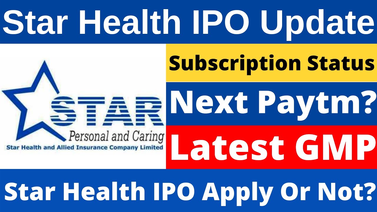 Star Health IPO Subscription and GMP Today|Star Health ipo gmp Price|Star Health IPO|IPO News Latest
