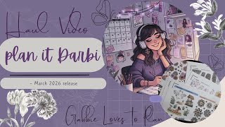 Haul Video | Plan it Darbi - March 2026  Release