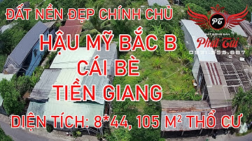 Bán đất đẹp Hậu Mỹ Bắc B, Cái Bè, Tiền Giang, diện tích 8*44 - 0931.555.687