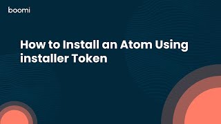 How to Install an Atom Using installer Token