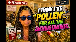 I Think I've "POLLEN" For All The Antihistamines.