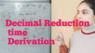 Decimal Reduction time (D)@RevisionTarika513