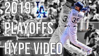 Los Angeles Dodgers 2019 Playoffs Hype Video || "It's All On U" || HD