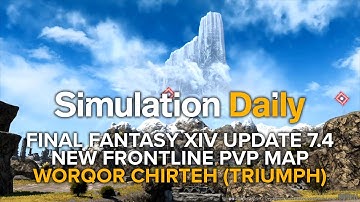 Final Fantasy XIV Update 7.4 - First Gameplay Look at New Frontline PvP Map: Worqor Chirteh