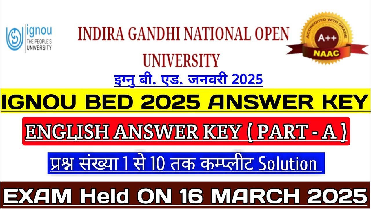 IGNOU BED 2025 ANSWER KEY || IGNOU BED PART - A ENGLISH ANSWER KEY || IGNOU BED 2025 QUESTION PAPER