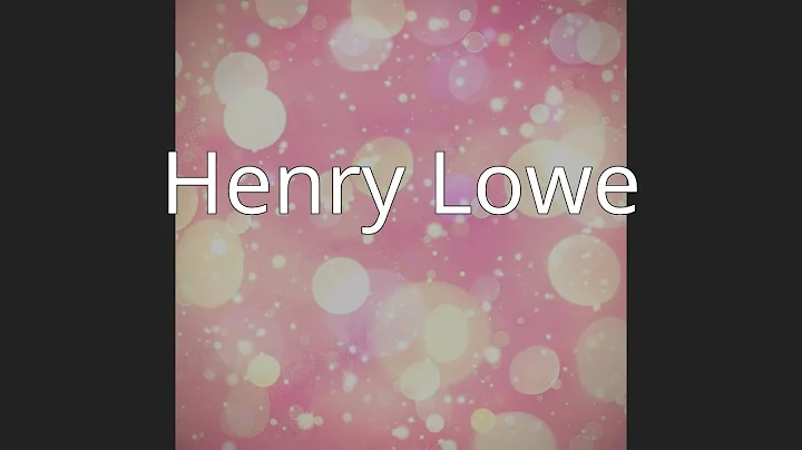 Henry Lowe