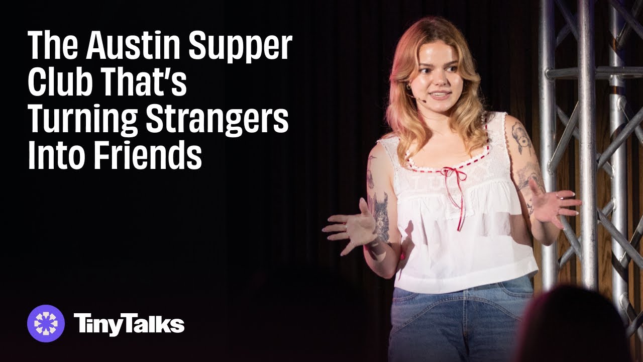 ATX Supper Club | Bayley Stewart | Tiny Talks Austin