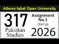 AIOU Code 317 Solved Assignment No 1 | Spring 2026 | Pakistan Studies | Let's Study AIOU