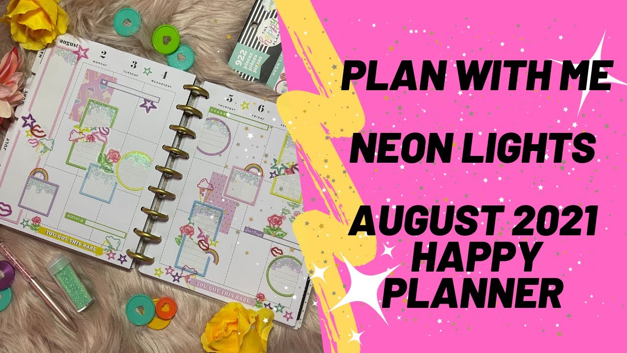 Plan With Me Neon Lights and GLITTER! \ August 2021 | Organized Flamingos