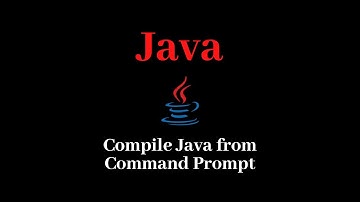 How to Run Java Program in Command Prompt in Windows 10