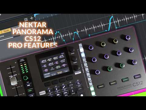 Nektar Panorama CS12 - We Explore Its Power Features For Pros
