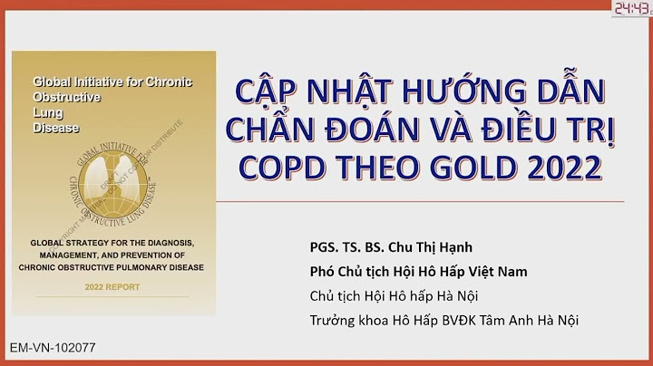 Hướng dẫn chẩn đoán và điều trị copd 2023 năm 2024