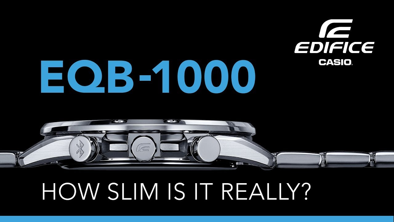 Slim Style – More Power |  EQB-1000D EDIFICE